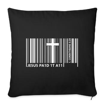 Jésus a tout payé à code-barres Bible Versets 6:20 - Housse de coussin décorative 45 x 45 cm - noir - Devant