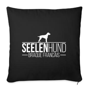 Braque Francais Seelenhund Hundespruch Wilsigns - Sofakissenbezug 45 x 45 cm - Schwarz - Vorne