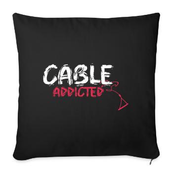 cable addicted wakeboard motiv Geschenk Boot Wake - Sofakissenbezug 45 x 45 cm - Schwarz - Vorne