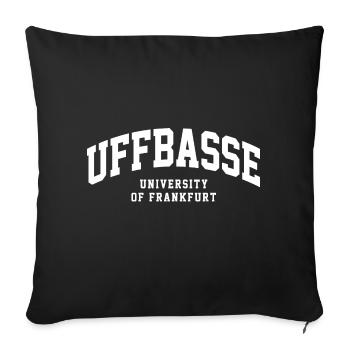 uffbasse Frankfurt Hessen Hessisch bembel FFN - Sofakissenbezug 45 x 45 cm - Schwarz - Vorne