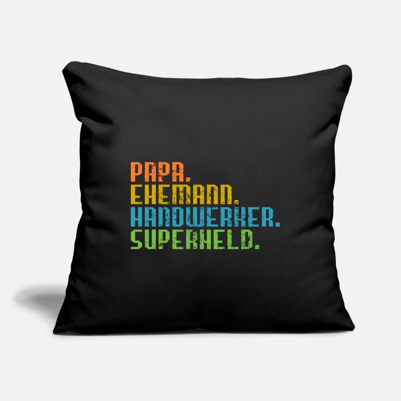 Papa Ehemann Handwerker Held Geschenk Vater Sofakissenbezug 45 x 45 cm