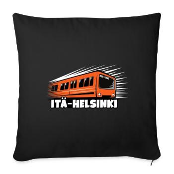 METRO ITÄ-HELSINKI T-Shirts, Hoodies, Gifts, etc. - Sofa pillowcase 17,3'' x 17,3'' (45 x 45 cm) - black - Front