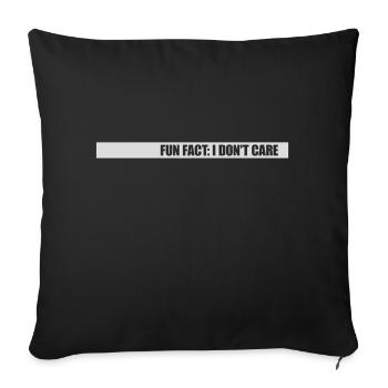 I dont care fact - Sofakissenbezug 45 x 45 cm - Schwarz - Vorne