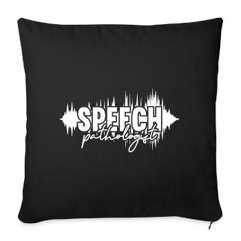 SLP Speech language Pathologist Speechie - Sofa pillowcase 17,3'' x 17,3'' (45 x 45 cm) - black - Front