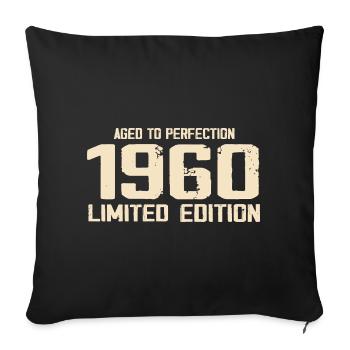 1960 Limited edition 1960 Birthday 1960 Retro - Sofa pillowcase 17,3'' x 17,3'' (45 x 45 cm) - black - Front