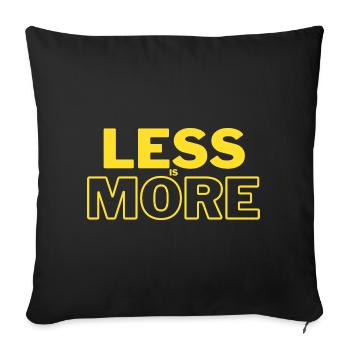 Less Is More - Sofa pillowcase 17,3'' x 17,3'' (45 x 45 cm) - black - Front