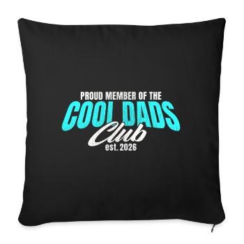 Cool Dads Club - Dad 2026 Gift - Sofa pillowcase 17,3'' x 17,3'' (45 x 45 cm) - black - Front
