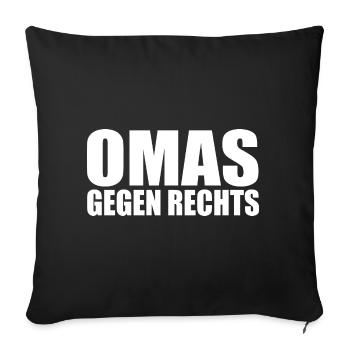 Omas gegen rechts - Sofakissenbezug 45 x 45 cm - Schwarz - Vorne