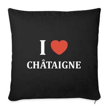 i love châtaigne - Housse de coussin décorative 45 x 45 cm - noir - Devant