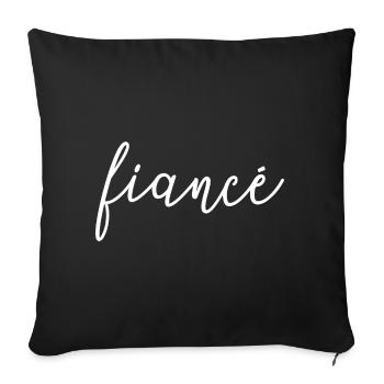 Fiancé Matching Engagement Gift Groom's Wedding - Sofa pillowcase 17,3'' x 17,3'' (45 x 45 cm) - black - Front
