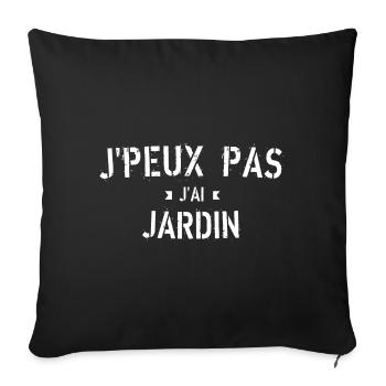 J peux pas j ai Jardin - Housse de coussin décorative 45 x 45 cm - noir - Devant