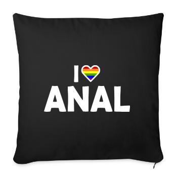I love anal - Sofakissenbezug 45 x 45 cm - Schwarz - Vorne