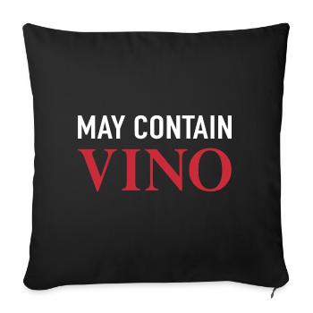 May Contain Vino May Contain Traces of Wine - Sofa pillowcase 17,3'' x 17,3'' (45 x 45 cm) - black - Front