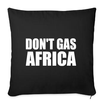 don't gas africa - Housse de coussin décorative 45 x 45 cm - noir - Devant