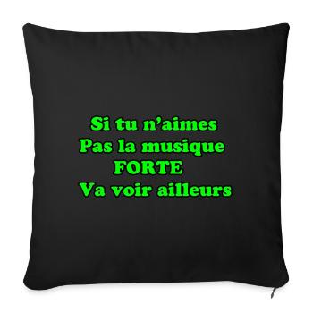 Citation musique forte ou rien vert - Housse de coussin décorative 45 x 45 cm - noir - Devant