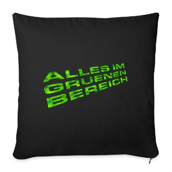 Alles im grünen Bereich (Gras-Edition) - Sofakissenbezug 45 x 45 cm - Schwarz - Vorne