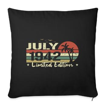 July Vintage 82nd Birthday Born 1942 Vibe - Sofa pillowcase 17,3'' x 17,3'' (45 x 45 cm) - black - Front