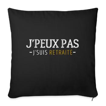 I Can't Humor T-Shirt I'm Retired - Sofa pillowcase 17,3'' x 17,3'' (45 x 45 cm) - black - Front
