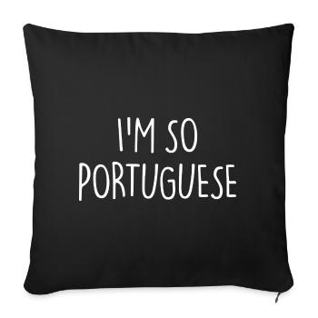 JE SUIS TELLEMENT PORTUGAIS Portugais Portugal - Housse de coussin décorative 45 x 45 cm - noir - Devant