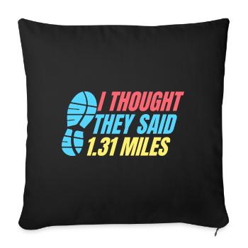Course à pied : ils ont dit 1,31 mile coureur de marathon - Housse de coussin décorative 45 x 45 cm - noir - Devant