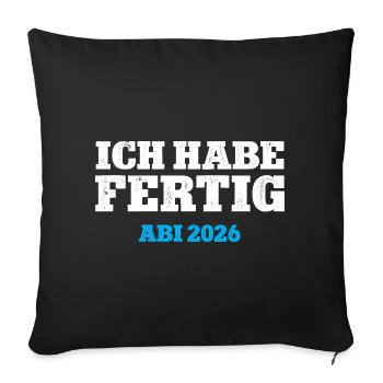 I'VE FINISHED HIGH SCHOOL 2026 HIGH SCHOOL DIPLOMA GRADUATION 26 - Sofa pillowcase 17,3'' x 17,3'' (45 x 45 cm) - black - Front