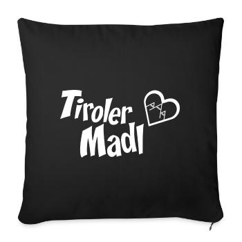 Dialekt Tiroler Madl Frauen Kollektion - Sofakissenbezug 45 x 45 cm - Schwarz - Vorne