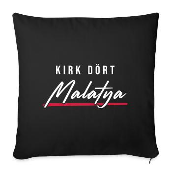 Malatya 44 Türkei Turkiye Geschenk Urlaub TR Türk - Sofakissenbezug 45 x 45 cm - Schwarz - Vorne