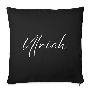 T-shirt Ulrich Nom cadeau pour hommes - Housse de coussin décorative 45 x 45 cm - noir - Devant