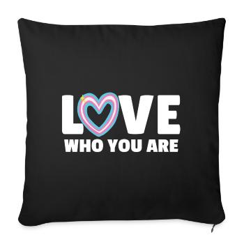 Transgender. Love who you are - Sofa pillowcase 17,3'' x 17,3'' (45 x 45 cm) - black - Front