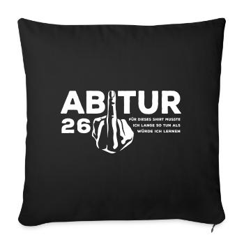 Abitur 2026 - J’ai dû étudier longtemps - Housse de coussin décorative 45 x 45 cm - noir - Devant
