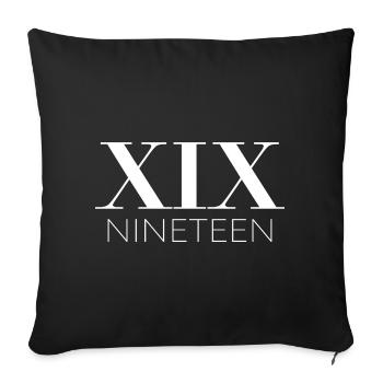 Idée de cadeau pour le 19e anniversaire - Housse de coussin décorative 45 x 45 cm - noir - Devant