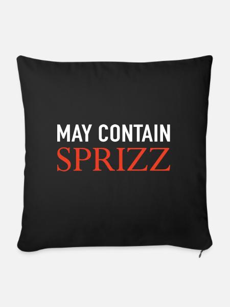May Contain Sprizz - Sofakissenbezug 45 x 45 cm - Schwarz