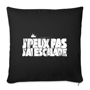J peux pas j ai Escalade - Housse de coussin décorative 45 x 45 cm - noir - Devant
