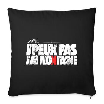 J'peux pas j'ai montagne - Housse de coussin décorative 45 x 45 cm - noir - Devant