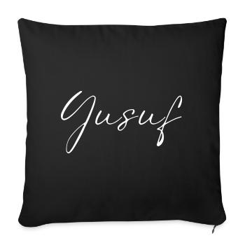 Yusuf Name T-Shirt Gift for Men - Sofa pillowcase 17,3'' x 17,3'' (45 x 45 cm) - black - Front