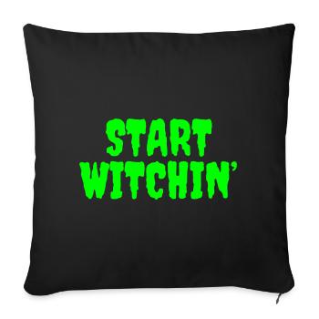 Vibrant Green Witching Start Phrase - Sofa pillowcase 17,3'' x 17,3'' (45 x 45 cm) - black - Front