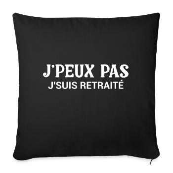 I Can't Humor T-Shirt I'm Retired - Sofa pillowcase 17,3'' x 17,3'' (45 x 45 cm) - black - Front