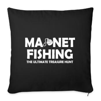 Neodymium Magnet Fishing Magnetic Fisher - Sofa pillowcase 17,3'' x 17,3'' (45 x 45 cm) - black - Front