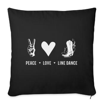 Peace Love line dance passion danse country - Housse de coussin décorative 45 x 45 cm - noir - Devant