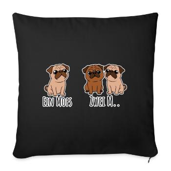 One pug - two M? Yes, what exactly? funny dogs! - Sofa pillowcase 17,3'' x 17,3'' (45 x 45 cm) - black - Front