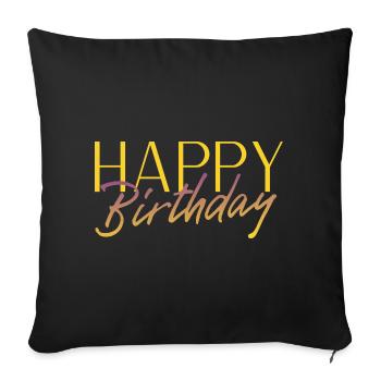 Bon anniversaire - Housse de coussin décorative 45 x 45 cm - noir - Devant