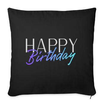 Bon anniversaire - Housse de coussin décorative 45 x 45 cm - noir - Devant