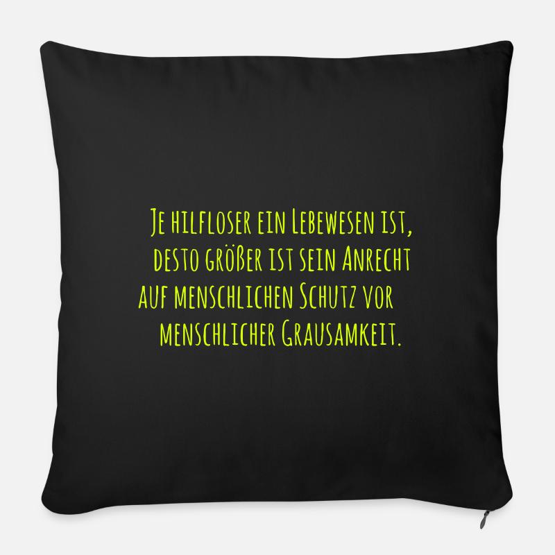 Tierschutz Zitat - Sofakissenbezug 45 x 45 cm - Schwarz