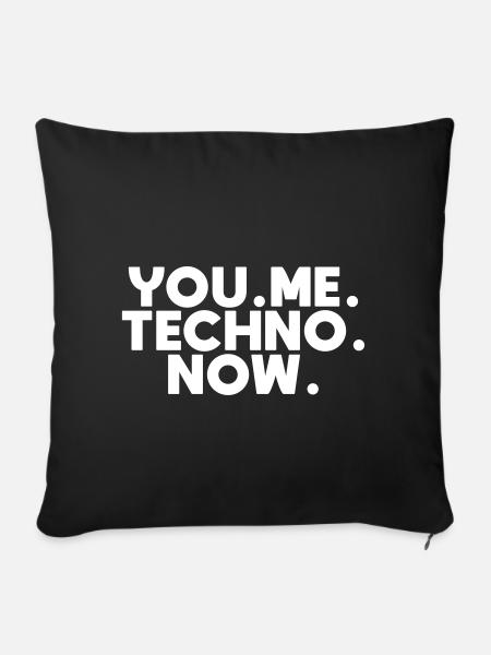 You Me Techno Now - Sofakissenbezug 45 x 45 cm - Schwarz