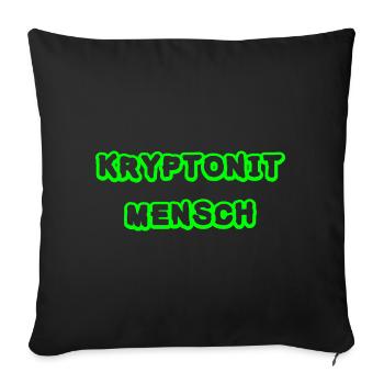 Kryptonit Mensch Geschenk - Sofakissenbezug 45 x 45 cm - Schwarz - Vorne