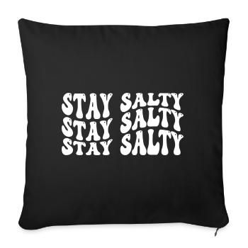 Stay Salty - Sofakissenbezug 45 x 45 cm - Schwarz - Vorne