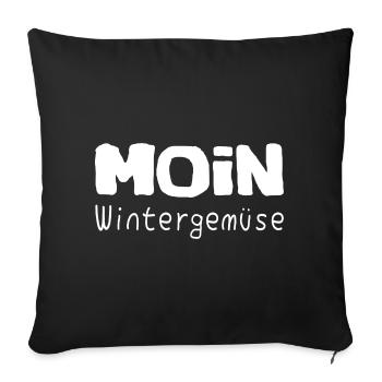 Wintergemüse Moin - witzig Spruch lustig Funshirt - Sofakissenbezug 45 x 45 cm - Schwarz - Vorne