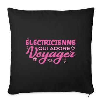 Électricienne globe-trotteuse passionnée de voyage - Housse de coussin décorative 45 x 45 cm - noir - Devant