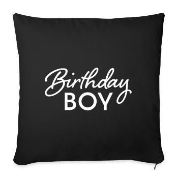 Birthday Boy - Sofa pillowcase 17,3'' x 17,3'' (45 x 45 cm) - black - Front