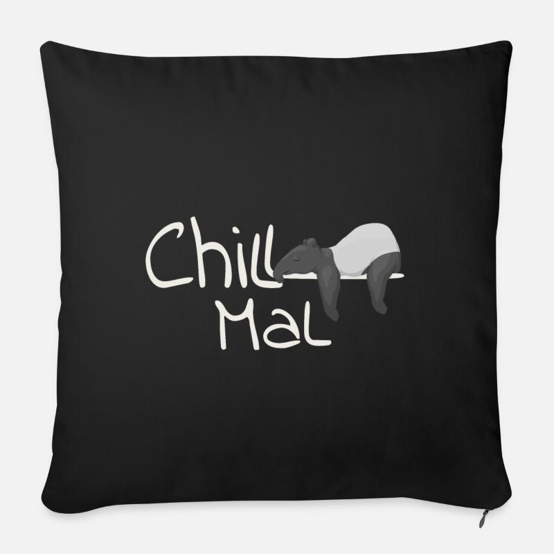 Chill Mal Tapir Gemütlich Abhängen Lässig Geschenk - Sofakissenbezug 45 x 45 cm - Schwarz
